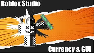 Roblox Studio How To Add Currency Into Your Game WITH A GUI!!