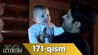 Sevgi Iztirobi 171-qism (O'zbek tilida) PREMYERA