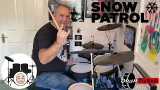 You’re all That I Have - Snow Patrol - Drum Cover