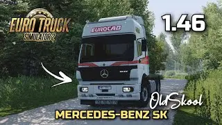 MERCEDES-BENZ SK от XBS! Олдскульный ОБЗОР МОДА - ETS-2 1.46