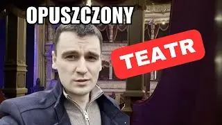 OPUSZCZONY TEATR
