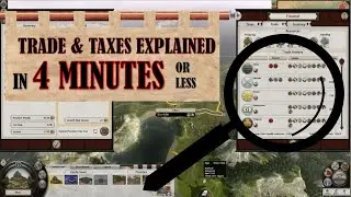 Trade & Taxes EXPLAINED - A Quick Economy Guide - Shogun 2