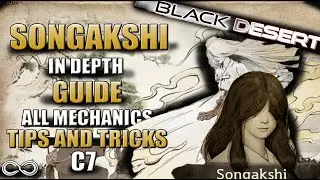 Songakshi -  BOSS RUSH GUIDE | All Mechanics C1-C7 | Black Desert