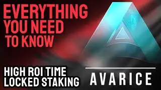 Avarice - High ROI Time-Locked Staking - Everything You Need to Know | Stronger Than T2X | Auctions