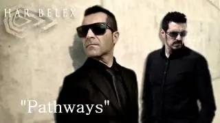 Har Belex - "Pathways"
