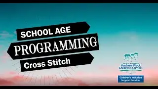 School Age Programming: Cross Stitch