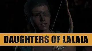 Assassin's Creed Odyssey - Daughters of Lalaia (Lost Tales of Greece)