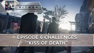 HITMAN: Episode 6 Challenges - 