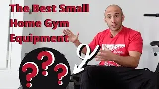 the best gym equipment for a small gym | best small home gym equipment | the best small home gym