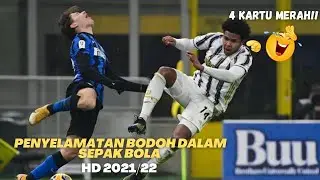 Penyelamatan Bodoh Dalam Sepak Bola 2021/22 - HD