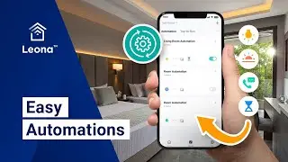 How to Set Up Automations with Leona™ Smart App