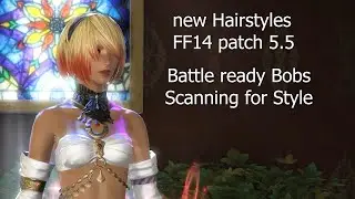 FF14 Modern Aesthetics - Battle Ready Bobs | Scanning for Style