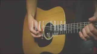 Ed Sheeran - Give Me Love (Acoustic Cover).