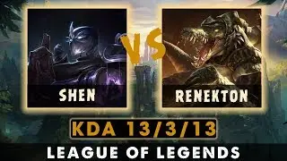 SHEN TOP vs RENEKTON || KDA 13/3/13 || Resolve Keystone Rune || Season 9