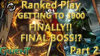 GWENT RANKED - Season 1 - RANK 15 HYPE!