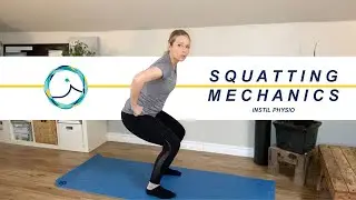 Squatting Mechanics | Instil Physio