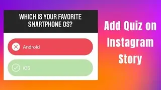 How to Add Quiz Stickers to Instagram Stories | Multiple Choice Quiz on Instagram 😍
