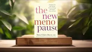 [Review] The New Menopause (Mary Claire Haver) Summarized