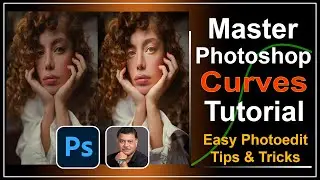 Photoshop Curves Tutorial: Easy, Powerful, and Professionally Taught!
