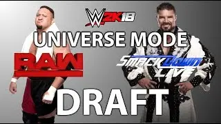 WWE2k18 Universe mode DRAFT