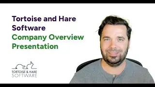 Tortoise and Hare Software Company Overview Presentation