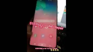 Samsung S10 Plus G975F U10 IMEI Repair | G975F U10 IMEI REPAIR | S10 Plus IMEI Change |