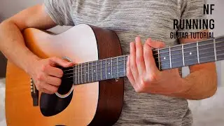 NF - RUNNING EASY Guitar Tutorial With Chords / Lyrics