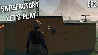 Satisfactory - Let's Play Ep3
