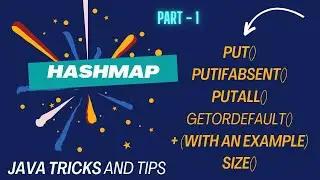 HashMap | Part 1 | Easy way explanation 