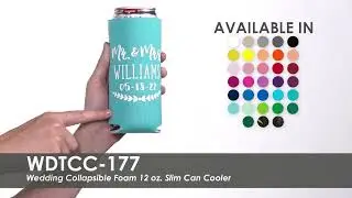 Wedding Collapsible Foam 12 oz. Slim Can Cooler - WDTCC 177
