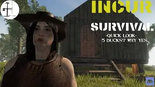 Quick Look: INCUR Survival | 5 Bucks? Why Yes.