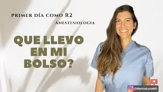 Preparando mi bolso, R2 anestesiologia! PGY 2 anesthesiology