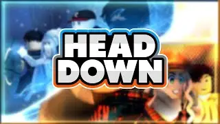 Roblox music video - Head Down