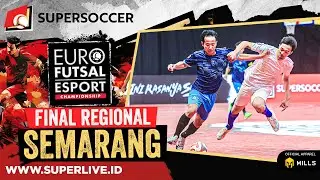 Euro Futsal Esport Championship : Final Regional Semarang