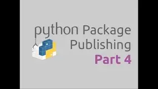 Python Package Publishing (Part-4) | Updating PyPI Package
