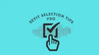 #42 Revit Pro Selection Tips & Filters | Time-Saving Workflow