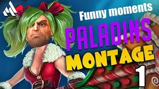PALADINS FUNNY MOMENTS 1