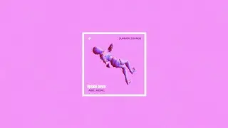 Abel Modic - Upside Down [Summer Sounds Release]