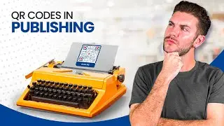 How To Use QR Codes In Publishing