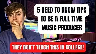 5 Things You NEED TO KNOW Before You Become A Music Producer