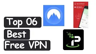 Best Free VPN 2021 || Top 6 Best Free VPN Reviews 2021