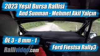 INCAR // 2023 Yeşil Bursa Rallisi / And Sunman - Mehmet Akif Yalçın / ÖE 3 8mm / Ford Fiesta Rally3