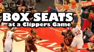 BOX SEATS at a Clippers Game!!!