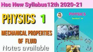 Mechanical properties of fluids  | Physics  | Class 12 hsc | Maharashtra board | New syllabus | Part