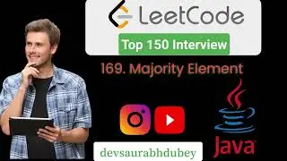 LeetCode Top Interview 150 || 169. Majority Element || devsaurabhdubey