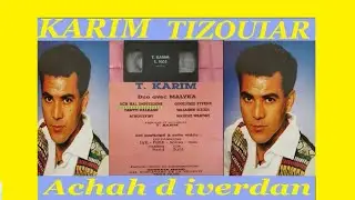 KARIM TIZOUIAR Achah ḍ avriḍ