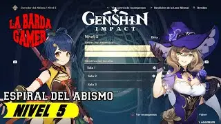 Espiral del Abismo Nivel 5 | Genshin Impact