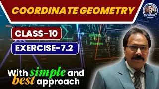 📐 Coordinate Geometry: Class 10 | Geometry 7.2 Explained in Simple Steps! 🚀