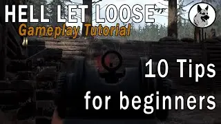 Hell Let Loose 10 Tips for Beginners