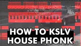 How to make House Phonk like KSLV